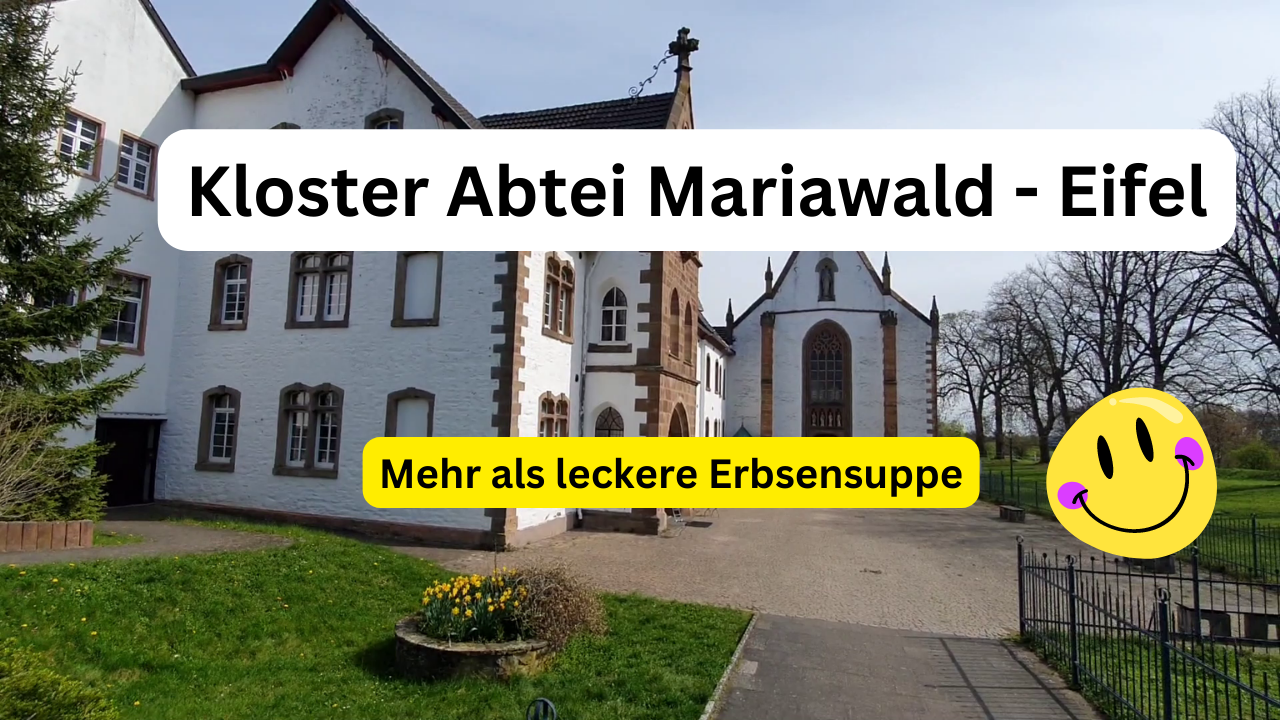Eifel. Kloster Abtei Maria Wald Heimbach. Mehr als gute Erbsensuppe