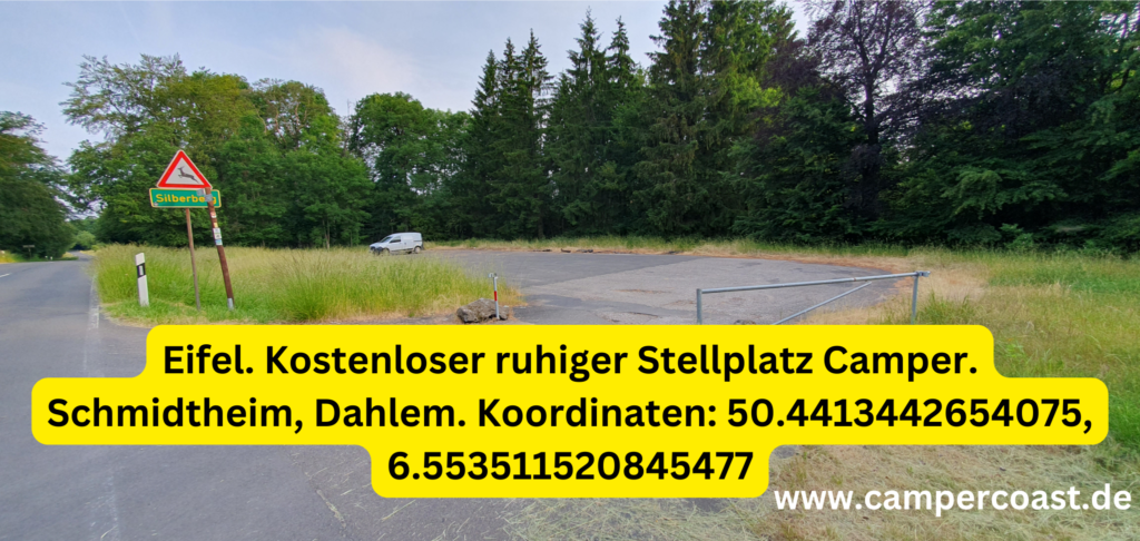 Eifel. Kostenloser ruhiger Stellplatz Camper. Schmidtheim, Dahlem. Koordinaten 50.4413442654075 6.553511520845477