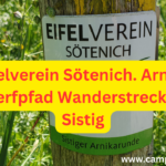 Eifelverein Sötenich. Arnika Wanderpfad Wanderstrecke Kall-Sistig