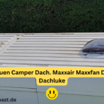 Einbauen Camper Dach. Maxxair Maxxfan Deluxe Dachluke