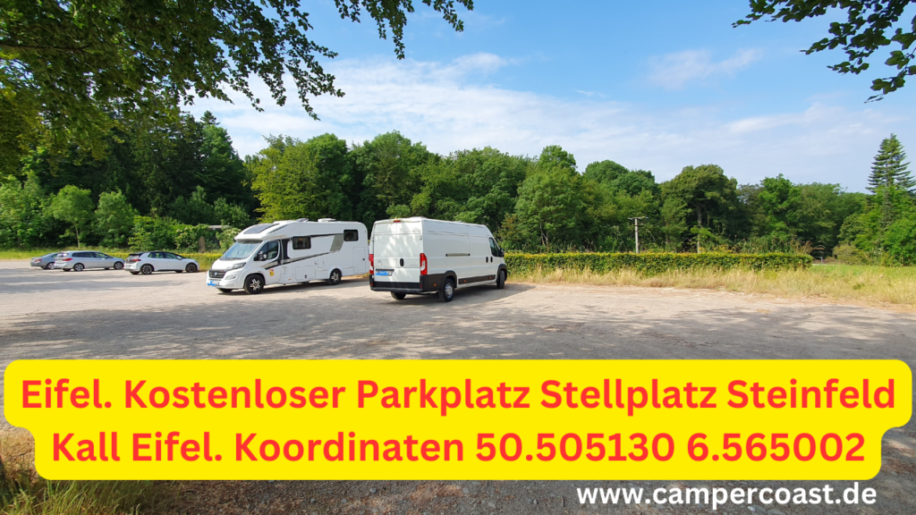 Kostenloser Parkplatz Stellplatz Steinfeld Kall Eifel. Koordinaten 50.505130 6.565002