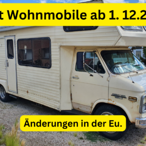 Änderungen Maut Wohnmobile ab 1. 12.2023!