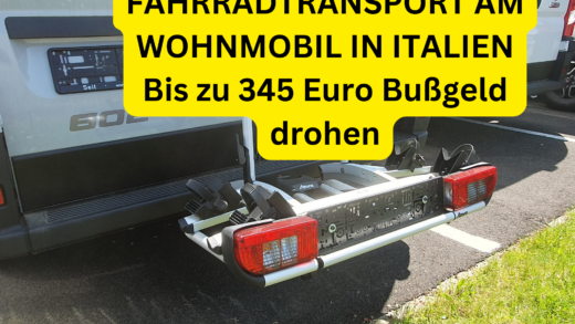 FAHRRADTRANSPORT AM WOHNMOBIL IN ITALIEN Bis zu 345 Euro Bußgeld drohen