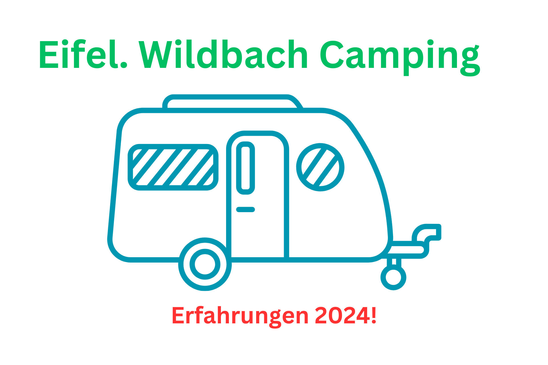 Erfahrungsbericht Eifel. Wildbach Camping