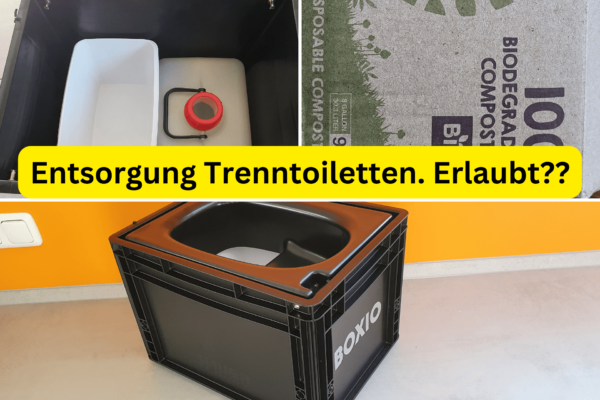 Entsorgung Trenntoiletten. Erlaubt