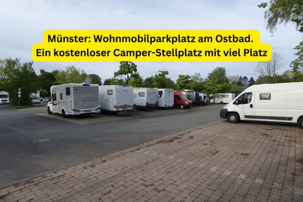 Wohnmobilparkplatz am Ostbad in Münster Ein kostenloser Camper-Stellplatz mit viel Platz