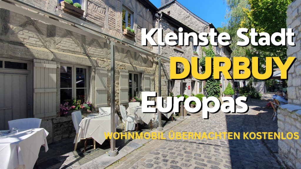 Wohnmobil Reise zur kleinsten Stadt Europas nach Belgien Wohnmobil Reise zur kleinsten Stadt Europas nach Belgien