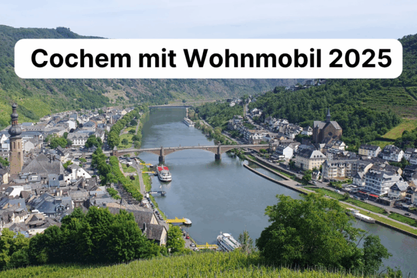 Wohnmobil in Cochem-Mosel unsere Empfehlungen