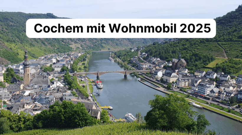 Wohnmobil in Cochem-Mosel unsere Empfehlungen